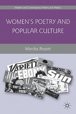 Book Women's Poetry and Popular Culture (Modern and Contemporary Poetry and Poetics) free
