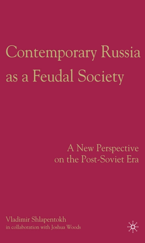 Book Contemporary Russia as a Feudal Society free