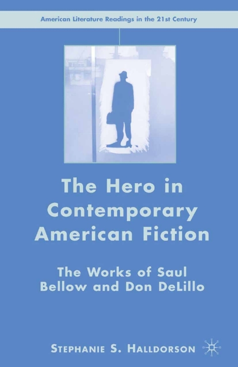Book The Hero in Contemporary American Fiction free