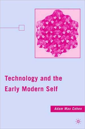 Book Technology and the Early Modern Self free