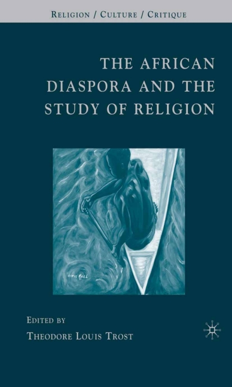 Book The African Diaspora and the Study of Religion free