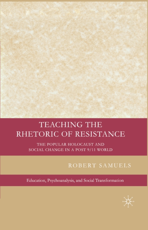 Book Teaching the Rhetoric of Resistance free