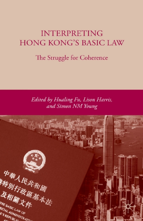 Book Interpreting Hong Kong’s Basic Law: The Struggle for Coherence free