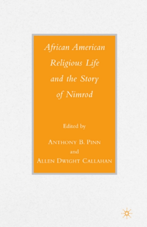 Book African American Religious Life and the Story of Nimrod free