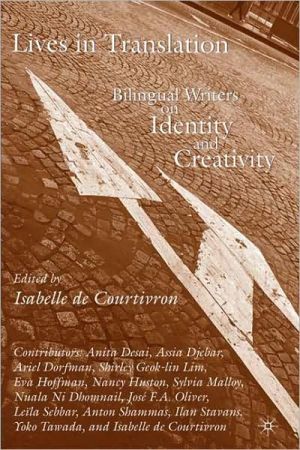 Book Lives in Translation: Bilingual Writers on Identity and Creativity free