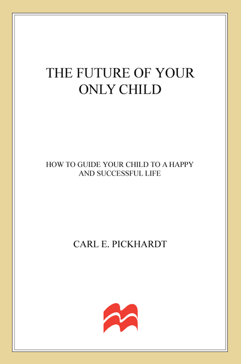 Book The Future of Your Only Child free