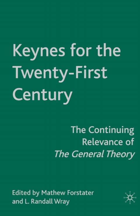Book Keynes for the Twenty-First Century free