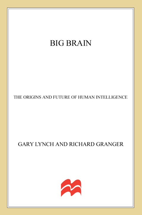 Book Big Brain: The Origins and Future of Human Intelligence (MacSci) free