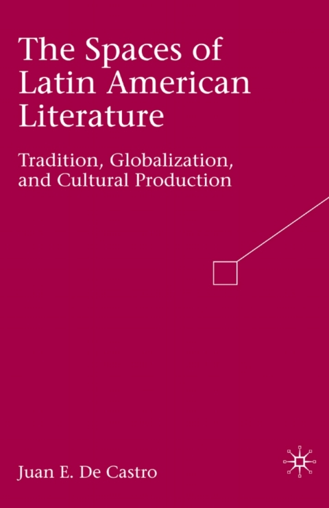 Book The Spaces of Latin American Literature free