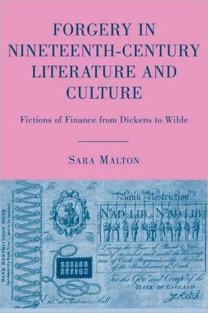 Book Forgery in Nineteenth-Century Literature and Culture: Fictions of Finance from Dickens to Wilde free