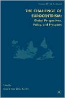 Book The Challenge of Eurocentrism: Global Perspectives, Policy, and Prospects free