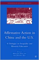 Book Affirmative Action in China and the U.S.: A Dialogue on Inequality and Minority Education (International and Development Education) free