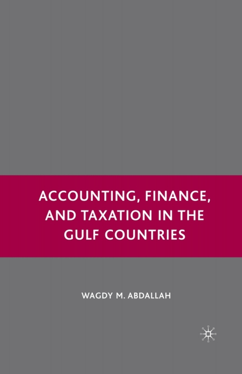 Book Accounting, Finance, and Taxation in the Gulf Countries free