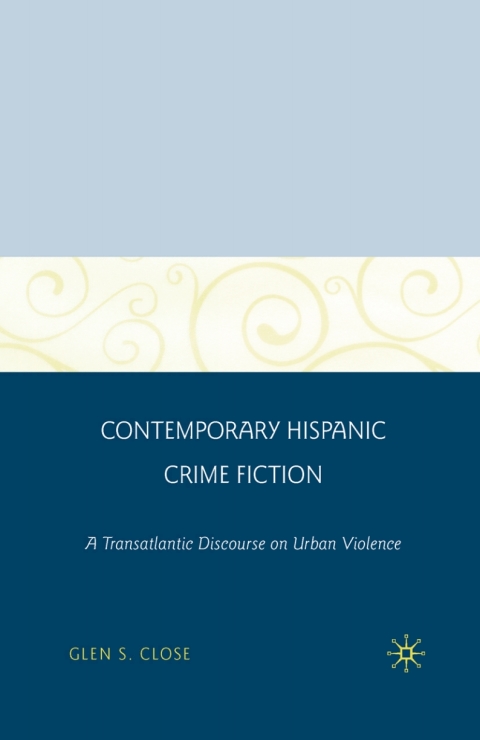 Book Contemporary Hispanic Crime Fiction free