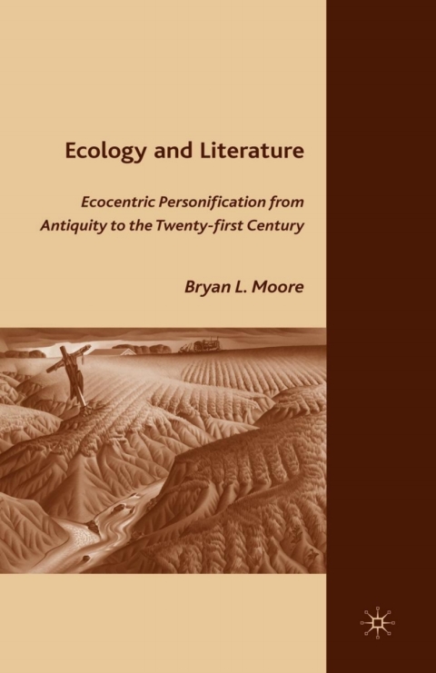 Book Ecology and Literature: Ecocentric Personification from Antiquity to the Twenty-first Century free