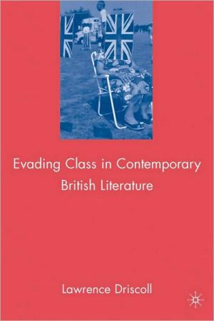 Book Evading Class in Contemporary British Literature free