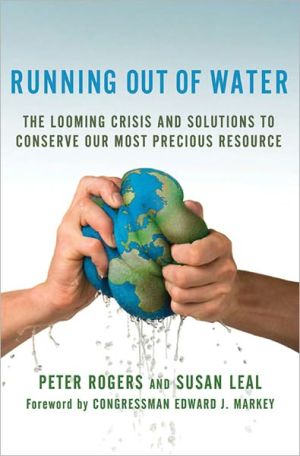 Book Running Out of Water: The Looming Crisis and Solutions to Conserve Our Most Precious Resource (MacSci) free