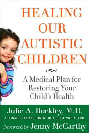Book Healing Our Autistic Children free