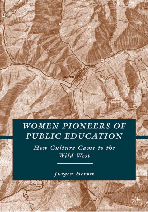 Book Women Pioneers of Public Education free