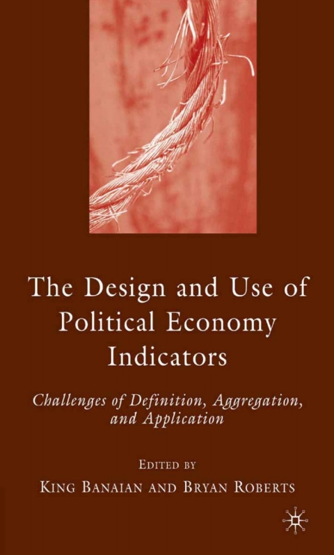 Book The Design and Use of Political Economy Indicators free
