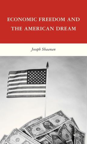 Book Economic Freedom and the American Dream free
