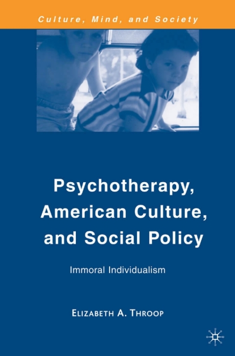 Book Psychotherapy, American Culture, and Social Policy free