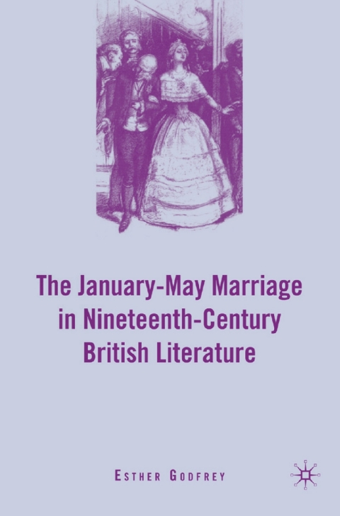 Book The January–May Marriage in Nineteenth-Century British Literature free