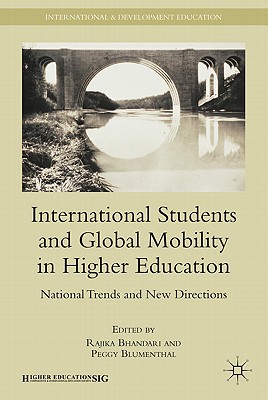 Book International Students and Global Mobility in Higher Education: National Trends and New Directions (International and Development Education) free