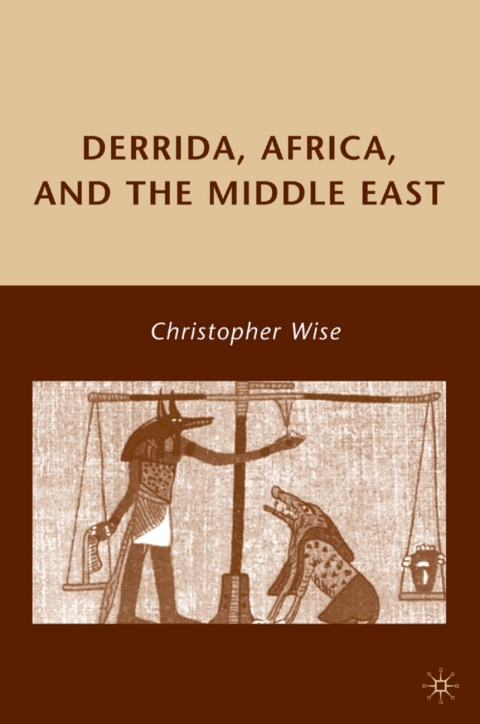 Book Derrida, Africa, and the Middle East free