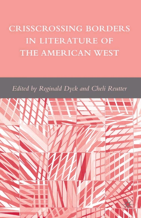 Book Crisscrossing Borders in Literature of the American West free