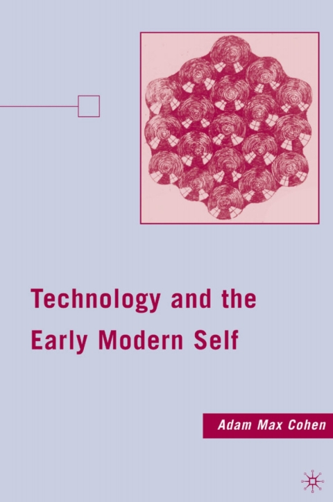 Book Technology and the Early Modern Self free