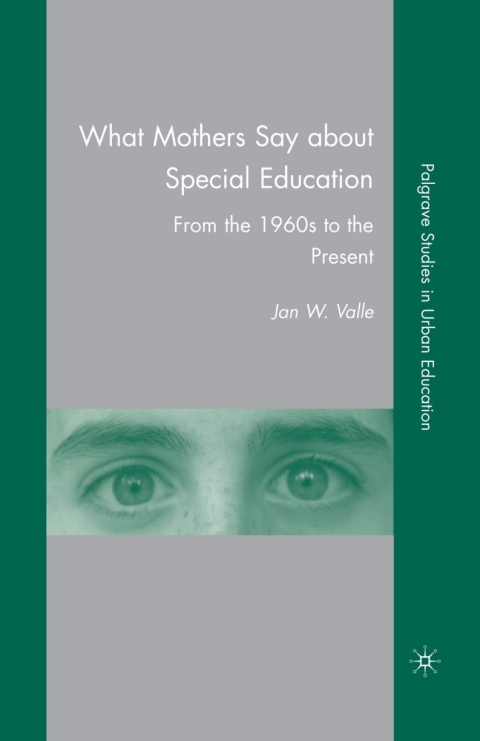 Book What Mothers Say about Special Education free