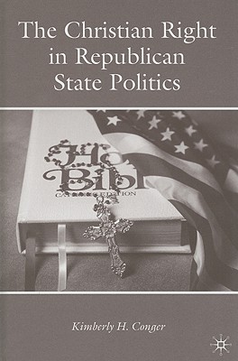 Book The Christian Right in Republican State Politics free