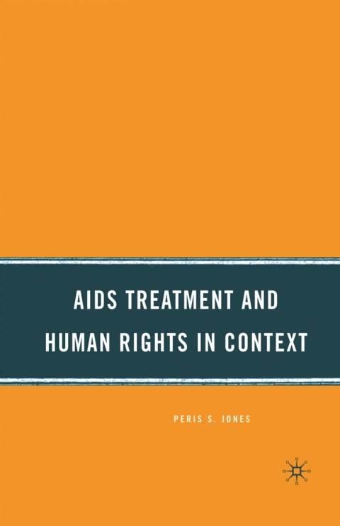 Book AIDS Treatment and Human Rights in Context free