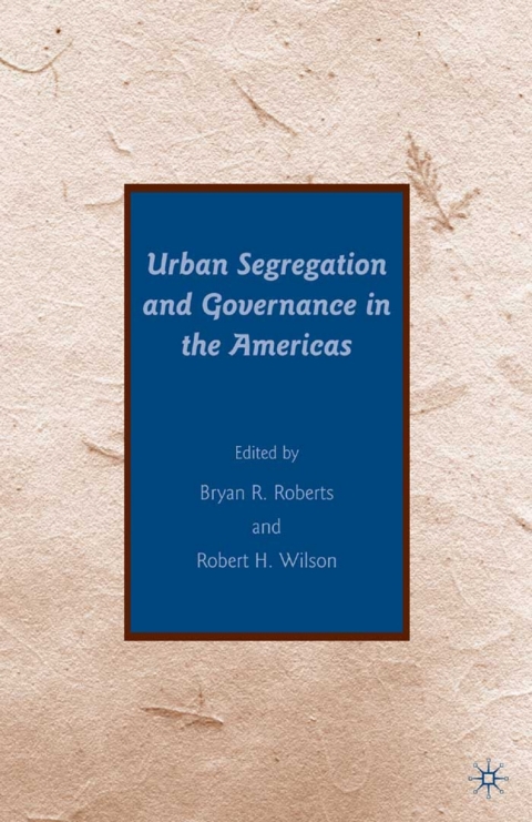 Book Urban Segregation and Governance in the Americas free