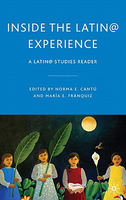 Book Inside the Latin@ Experience: A Latin@ Studies Reader free