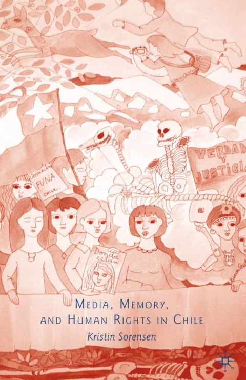 Book Media, Memory, and Human Rights in Chile free
