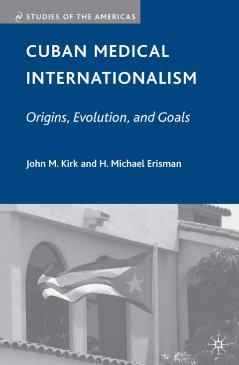 Book Cuban Medical Internationalism free