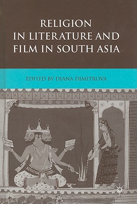 Book Religion in Literature and Film in South Asia free