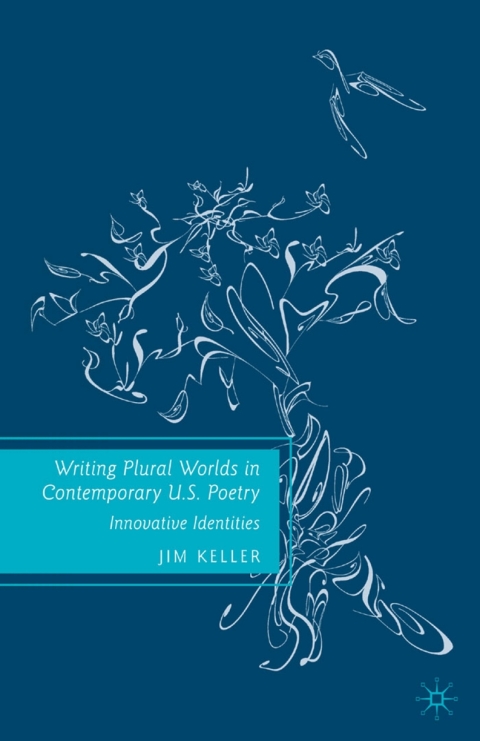 Book Writing Plural Worlds in Contemporary U.S. Poetry free