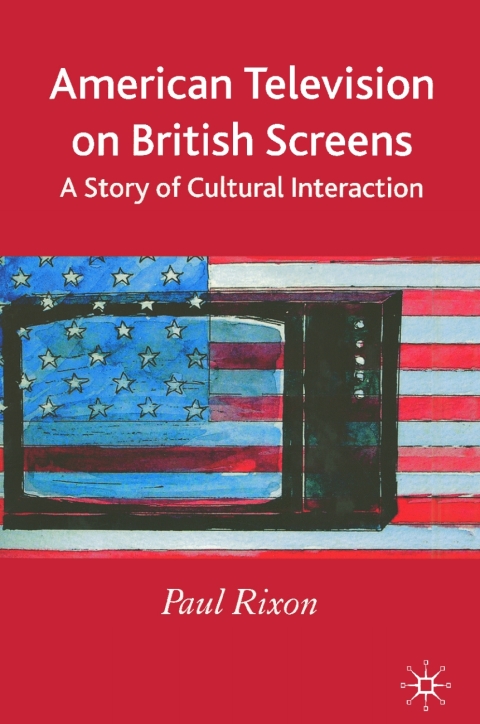 Book American Television on British Screens free