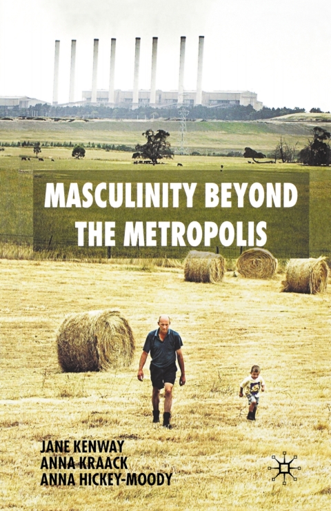 Book Masculinity Beyond the Metropolis free