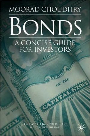 Book Bonds: A Concise Guide For Investors free