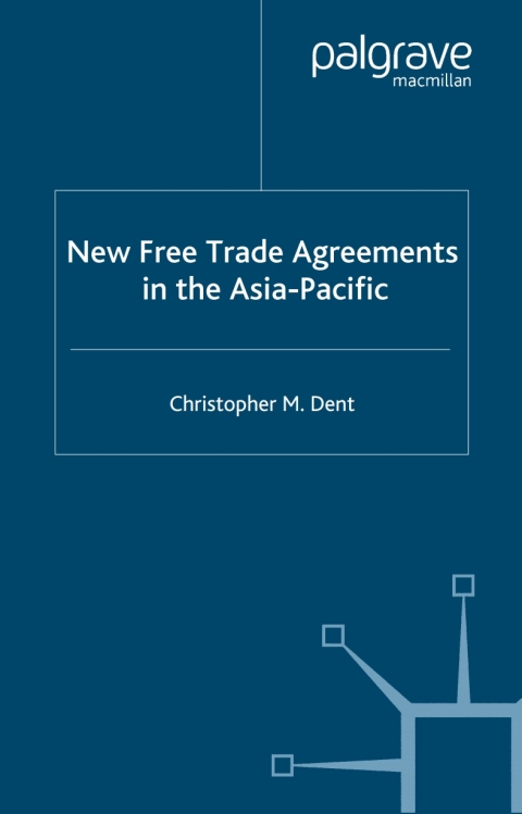 Book New Free Trade Agreements in the Asia-Pacific free