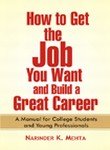 Book How To Get The Job You Want And Build A Great Career free