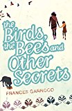 Book Birds, the Bees & Other Secrets (New Writing) free