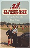 Book 43 Years With the Same Bird: A Liverpudlian Love Affair free