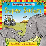 Book Amazing Animals: Super Safari free