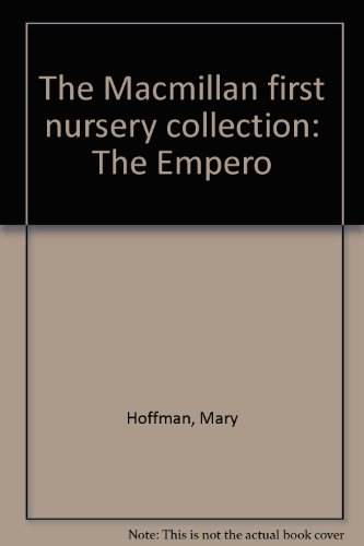 Book The Macmillan first nursery collection: The Emperor's new clothes free