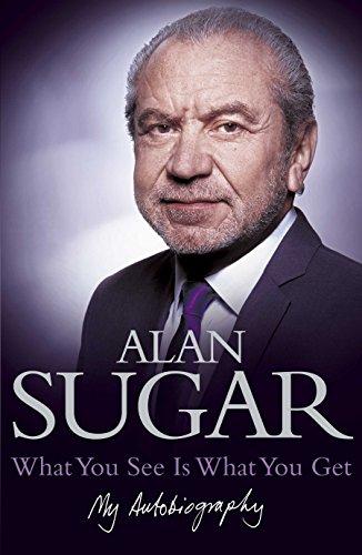 Book What You See Is What You Get: My Autobiography free